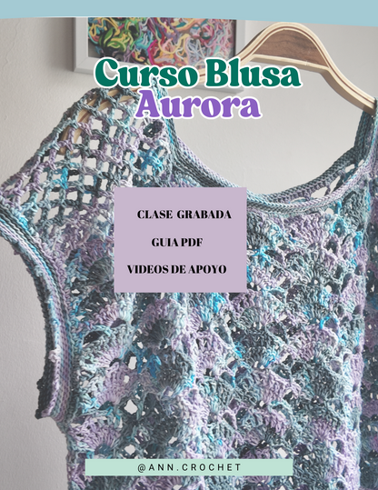 🧶 Curso Grabado: Blusa Aurora – Disponible para todo el mundo